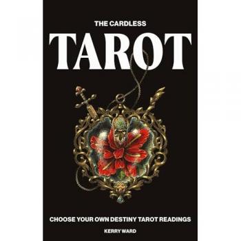 Kerry Ward The Cardless Tarot