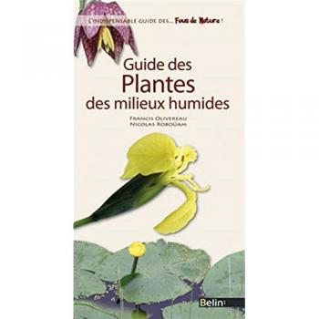 Guide des plantes des milieux humides