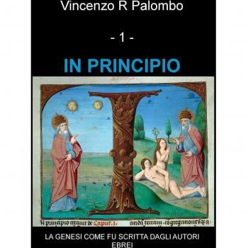 In principio. La Genesi come fu scritta dagli autori ebrei