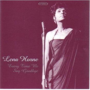 Lena Horne : Adieu à chaque instant