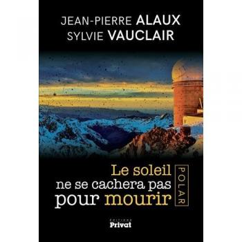 Le soleil ne se cachera pas pour mourir