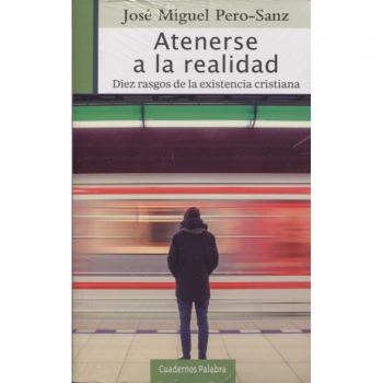 ATENERSE A LA REALIDAD