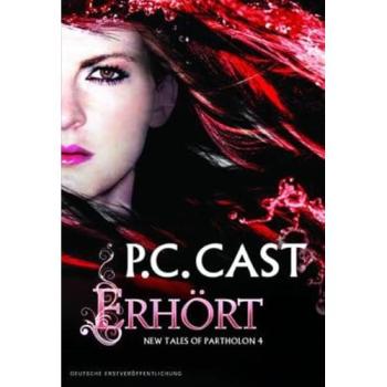 Erhört. New tales of Partholon | Phyllis Christine Cast | German | Buch
