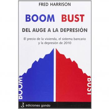 BOOM BUST DEL AUGE A LA DEPRESION
