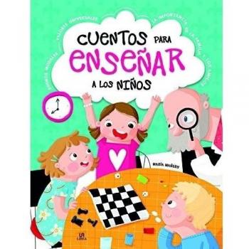 CUENTOS PARA ENSEÑAR A LOS NIÑOS