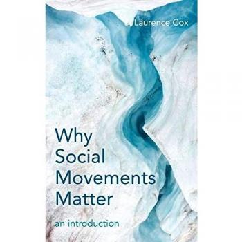Why Social Movements Matter: An Introduction