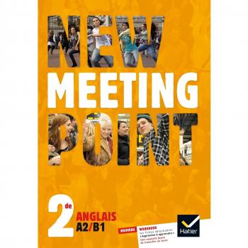 New Meeting Point Anglais 2de éd. 2014
