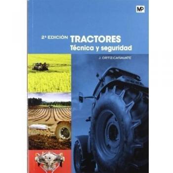 Tractores. Técnica y seguridad