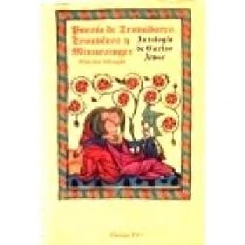 POESIA DE TROVADORES, TROUVERES Y MINNESINGER