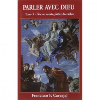 Parler avec Dieu, Tome 10