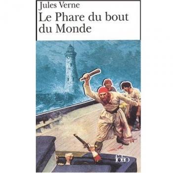 Jules Verne Phare Du Bout Du Monde (Folio)