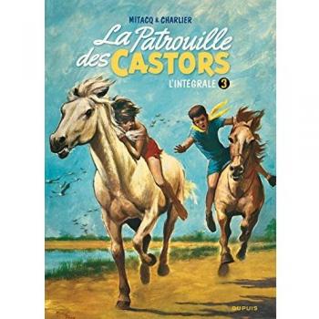 La Patrouille des Castors, l'intégrale, Tome 3 :
