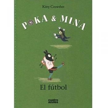 Poka y Mina: El Futbol