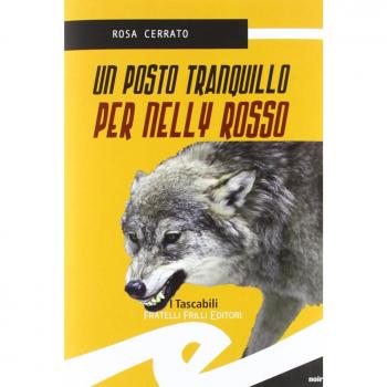 Un posto tranquillo per Nelly Rosso