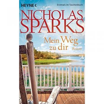 Mein Weg zu dir: Roman