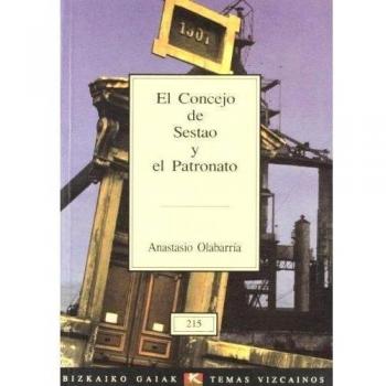 El concejo de Sestao y Patronato