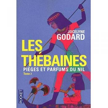 Les Thébaines, Tome 2 : Pièges et parfums du Nil : Vents et Parfums suivis de L'ombre du Prince