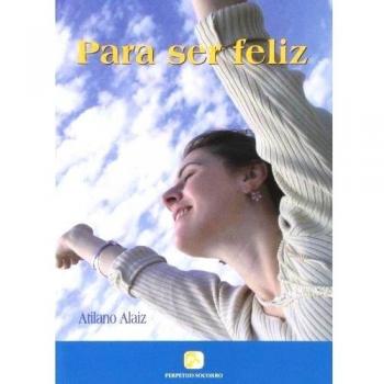 para Ser Feliz