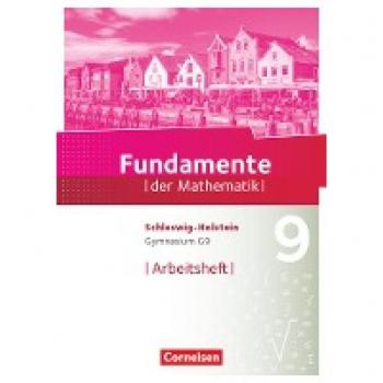 Fundamente der Mathematik 9. Schuljahr