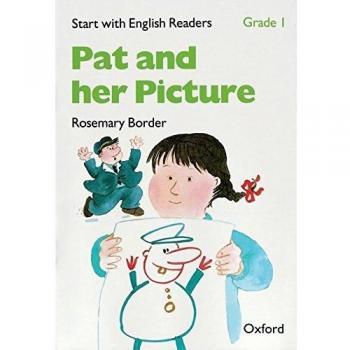 Start with English Readers 1. Pat and her Picture