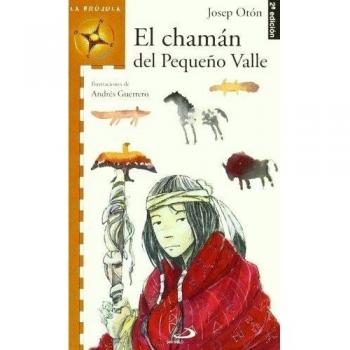 El chamán del pequeño valle.