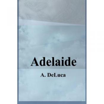 Adelaide: Volume 1