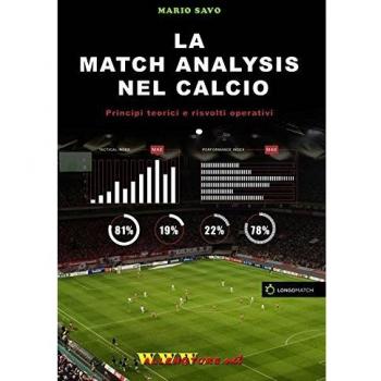 La match analysis nel calcio. Principi teorici e risvolti operativi