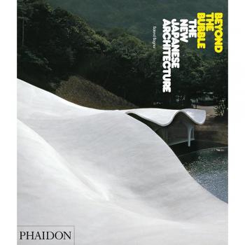 Beyond the bubble. The new japanese architecture