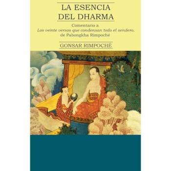 La Esencia Del Dharma
