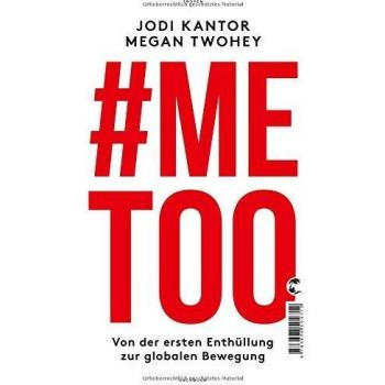 #Me Too Kantor, Twohey