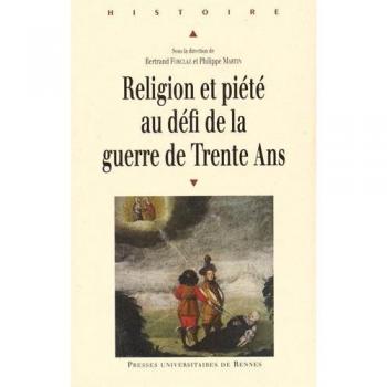 Religion et piete au defi de la guerre de trente ans