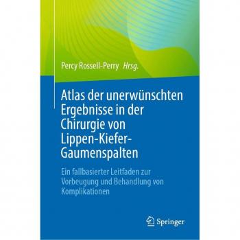 Vitalsource Technologies, Inc. Atlas der unerw?nschten Ergebnisse in der Chirurgie von Lippen-Kiefer-Gaumenspalten
