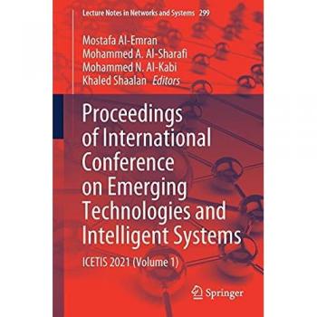 Proceedings of International Conference on Emerging Technologies and Intelligent Systems