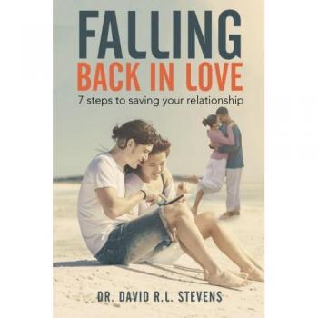 Falling Back In Love: 7 steps to saving your relationship