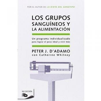 Peter D'Adamo Los Grupos Sanguíneos Y La Alimentación (Best Seller Zeta Bolsillo)