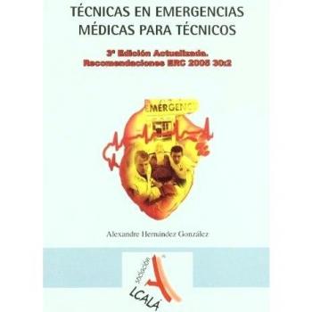 TECNICAS EN EMERGENCIAS PARA TECNICOS