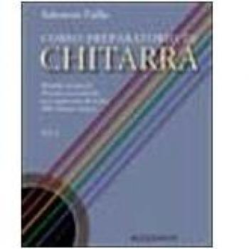 Corso di chitarra. Musiche ed esercizi di tecnica strumentale per i primi anni di studio della chitarra classica