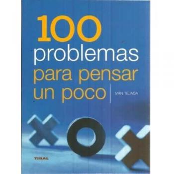 100 problemas para pensar un poco