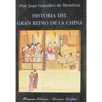 Historia del gran reino de china (Tapa blanda).