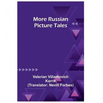 More Russian Picture Tales