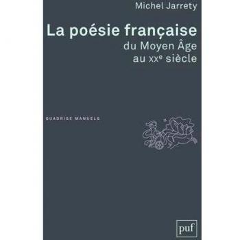 La poésie française du Moyen Âge au XXe siècle