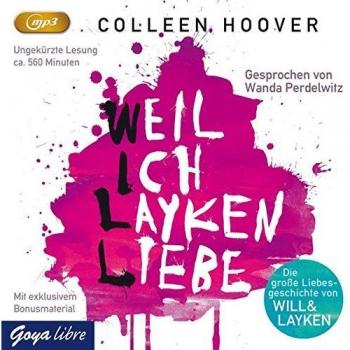 Weil ich Layken liebe