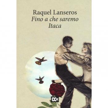 Fino a che saremo Itaca