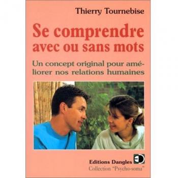 SE COMPRENDRE AVEC OU SANS MOT