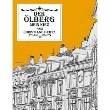 Der Ölberg mein Kiez