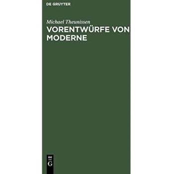 Vorentwurfe Von Moderne
