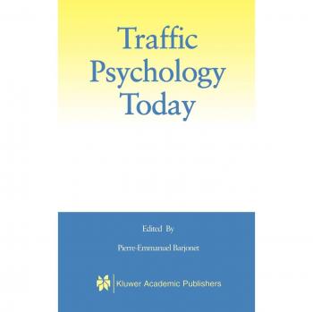 Traffic Psychology Today