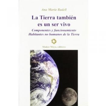 LA TIERRA ES UN SER VIVO