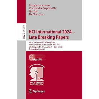 HCI International 2024 – Late Breaking Papers