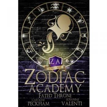 Peckham, Caroline: Zodiac Academy 6